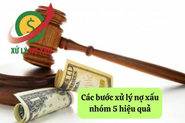 xử lý nợ xấu nhóm 5