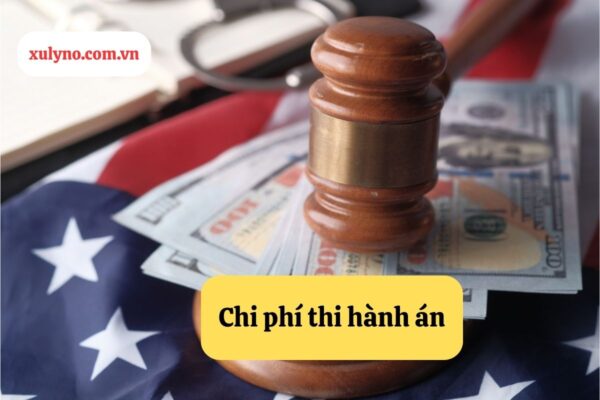 Chi phí khởi kiện đòi nợ - chi phí thi hành án