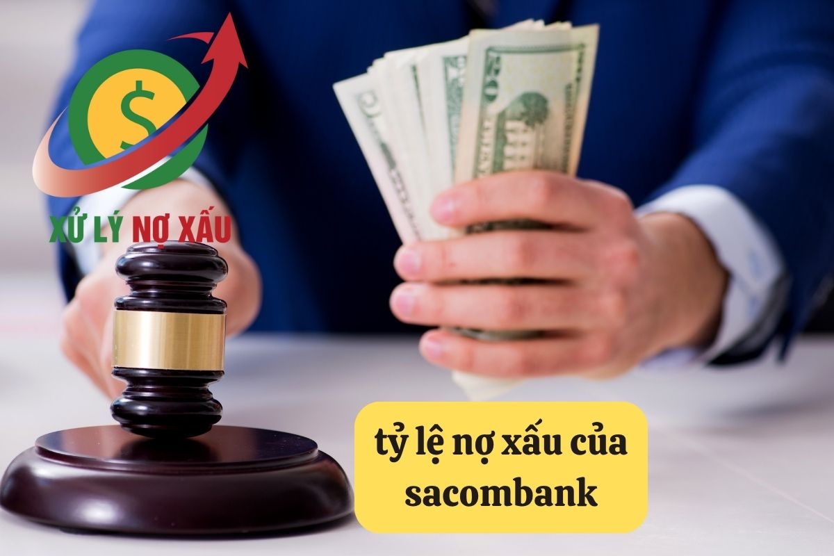 Tỷ Lệ Nợ Xấu Của Sacombank