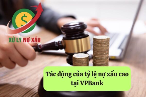 Tỷ Lệ Nợ Xấu Của VPBank