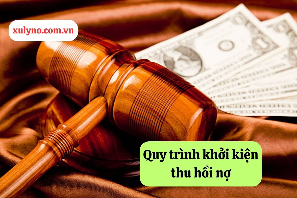 Quy trình khởi kiện thu hồi nợ: Hiểu biết và giải pháp pháp lý hiệu quả