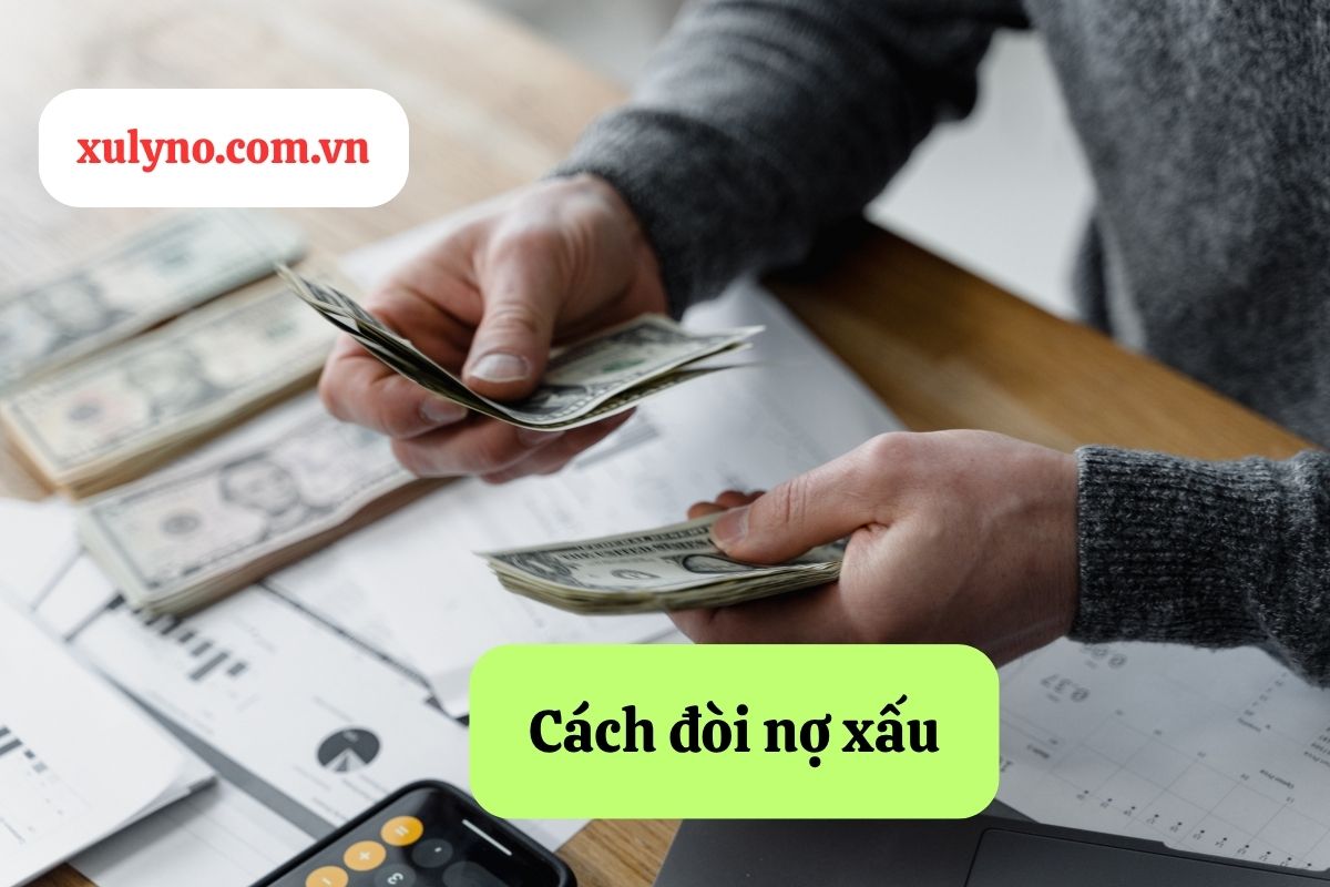 Cách đòi nợ xấu: Hướng dẫn hợp pháp và hiệu quả