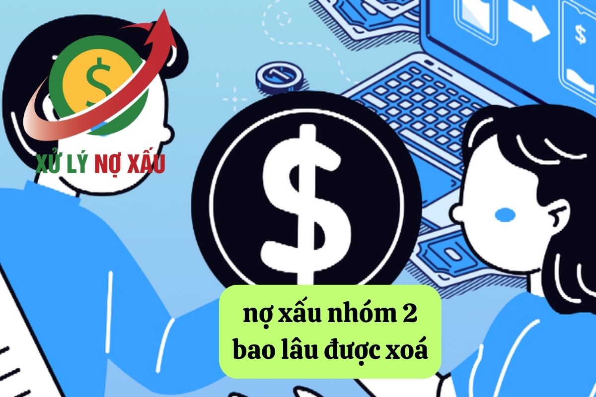 nợ xấu nhóm 2 bao lâu được xoá