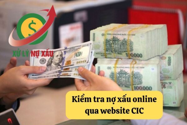 Hướng dẫn kiểm tra nợ xấu online