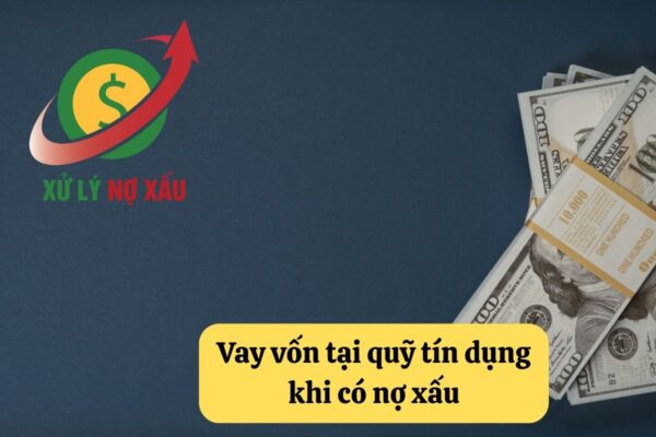 Nợ xấu có vay được không