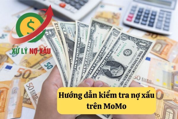 Hướng dẫn kiểm tra nợ xấu trên MoMo