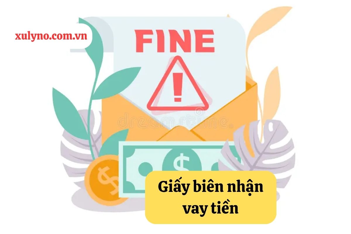 Giấy biên nhận vay tiền: Hướng dẫn soạn thảo chuẩn pháp lý