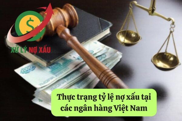 tỷ lệ nợ xấu các ngân hàng