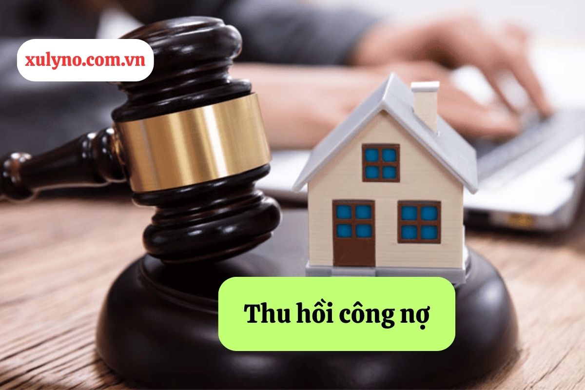 Thu hồi công nợ: Quy trình và phương pháp hiệu quả