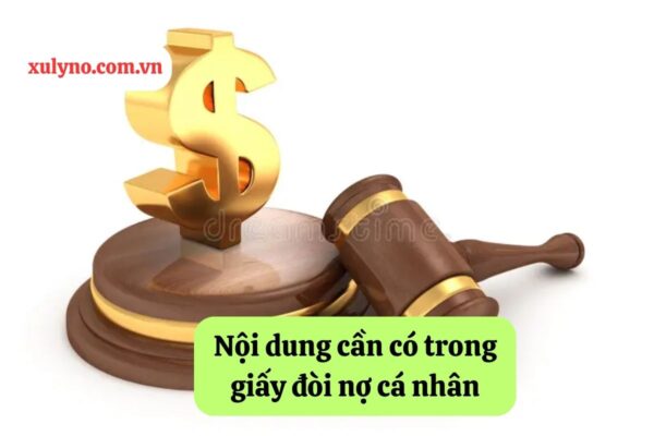Nội dung cần có trong giấy đòi nợ cá nhân