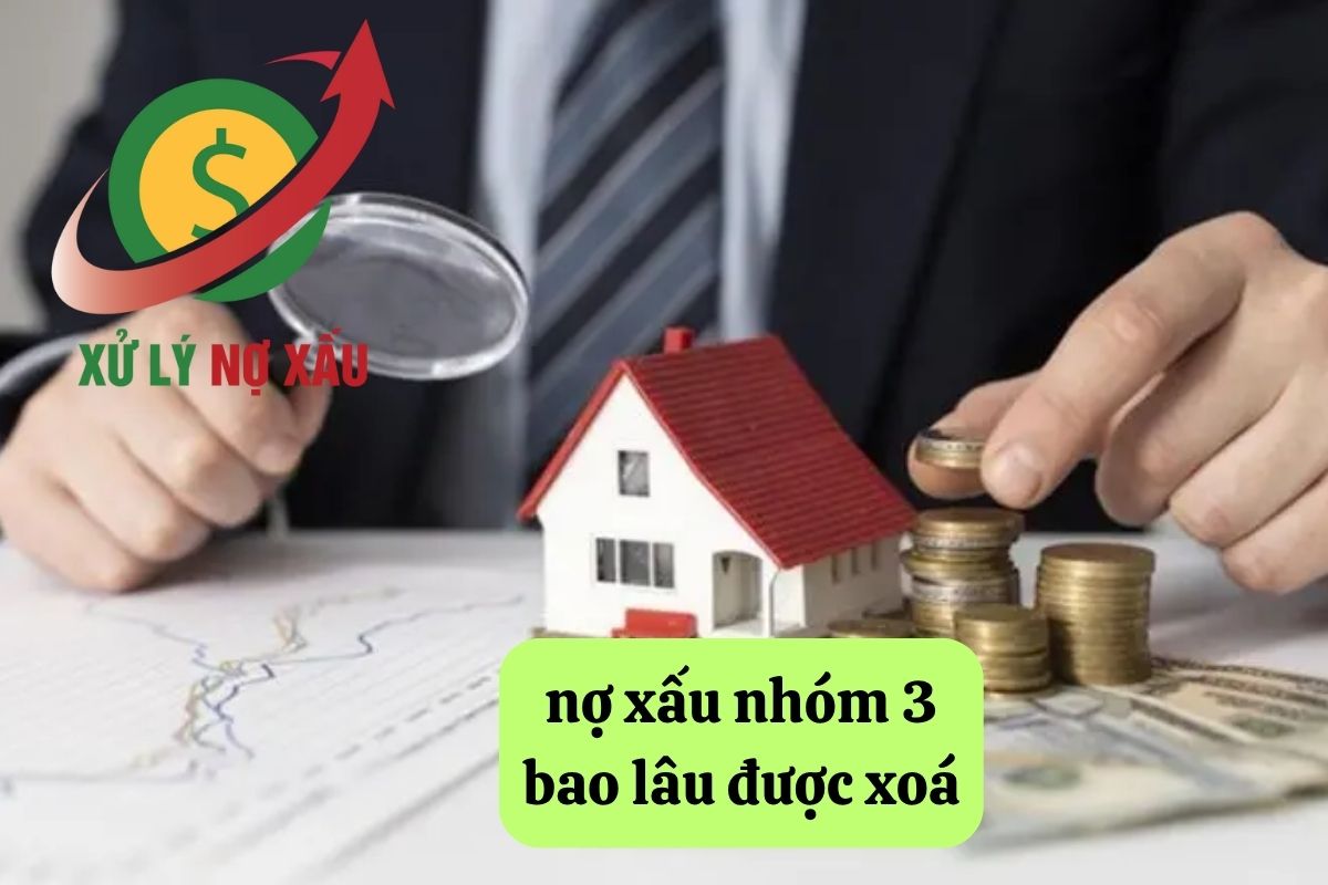 Nợ xấu nhóm 3 bao lâu được xóa