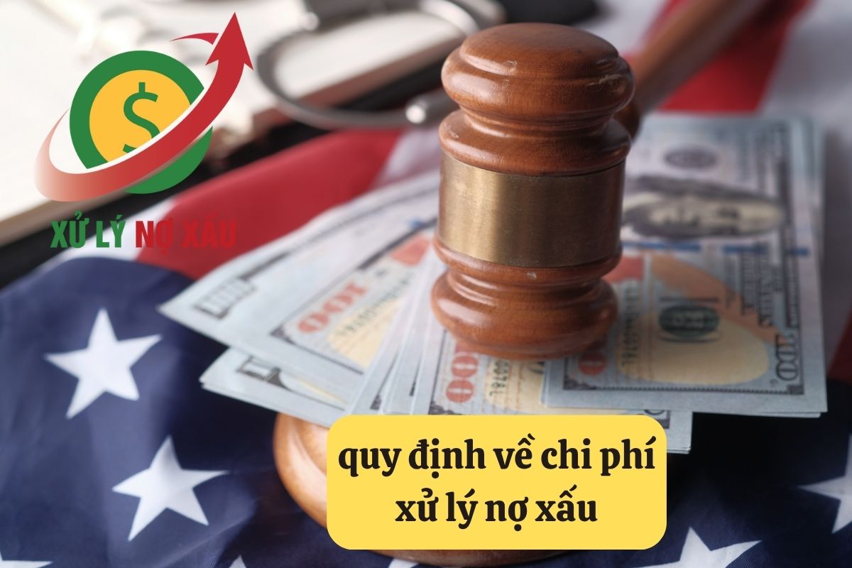 quy định về chi phí xử lý nợ xấu